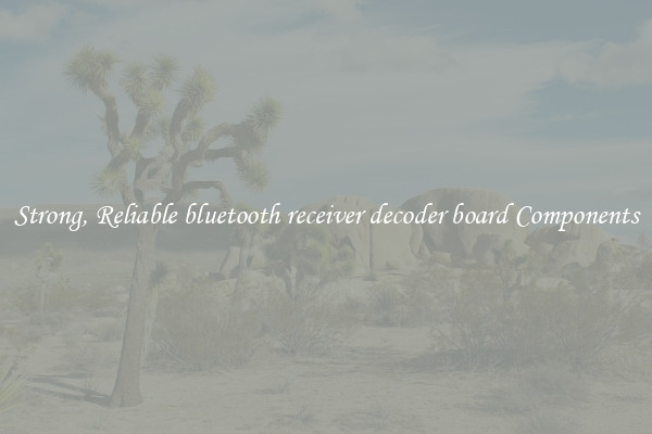 Strong, Reliable bluetooth receiver decoder board Components