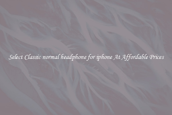 Select Classic normal headphone for iphone At Affordable Prices