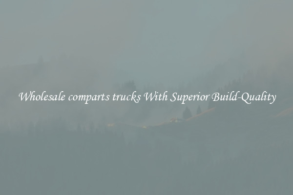 Wholesale comparts trucks With Superior Build-Quality