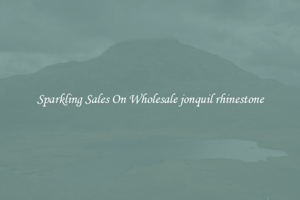 Sparkling Sales On Wholesale jonquil rhinestone