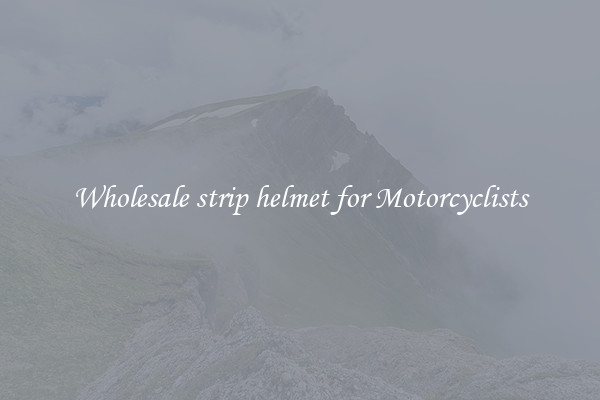 Wholesale strip helmet for Motorcyclists